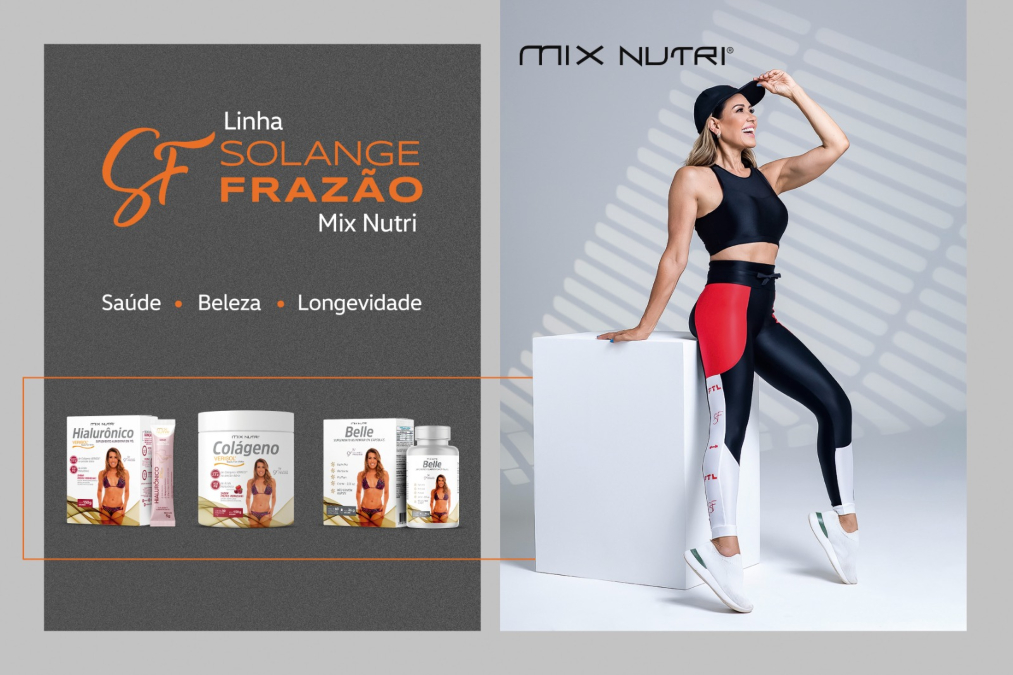Solange Frazão e Mix Nutri lançam linha de produtos para pele e corpo