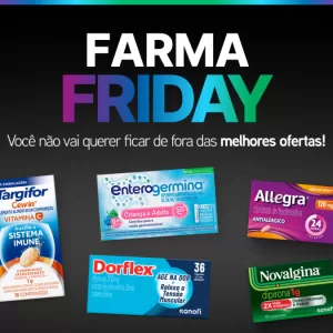 Farma Friday oferece descontos de até 30% em marcas como Dorflex e Allegra