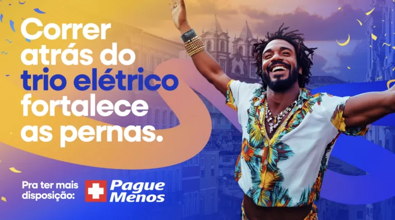 Pague Menos lança campanha de Carnaval