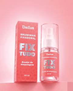 Dailus lança Bruminha Fixadora Fix Tudo