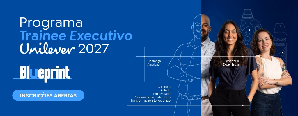 Unilever abre inscrições para o Programa de Trainee 2027 com salário de R$ 17 mil